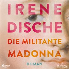 Die militante Madonna Die militante Madonna