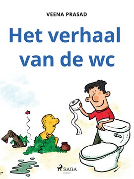 Het Verhaal Van De Wc Het Verhaal Van De Wc