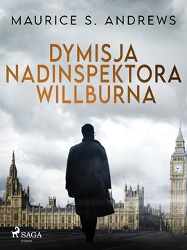 Dymisja Nadinspektora Willburna