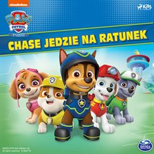 Chase jedzie na ratunek Chase jedzie na ratunek