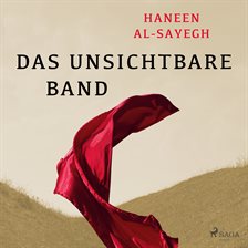 Das unsichtbare Band Das unsichtbare Band