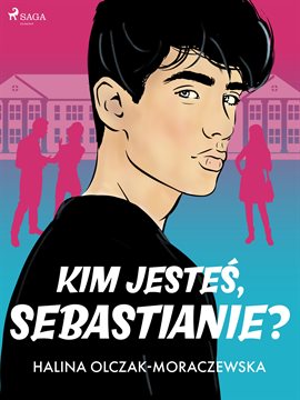 Kim jesteś, Sebastianie? Kim jesteś, Sebastianie?