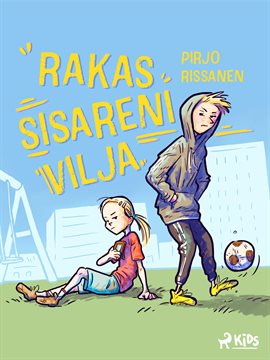 Rakas sisareni Vilja