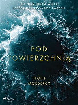 Pod Powierzchnią: Profil Mordercy