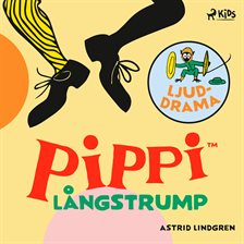Pippi Långstrump – Ljuddrama