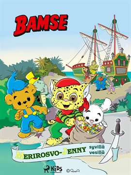 Bamse - Merirosvo Jenny syvillä vesillä Bamse - Merirosvo Jenny syvillä vesillä