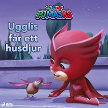 Ugglis får ett husdjur