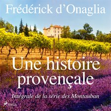 Une histoire provençale