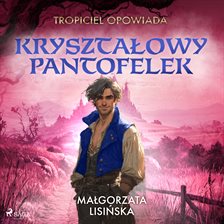 Krysztalowy pantofelek