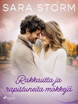 Rakkautta ja rapistuneita mökkejä