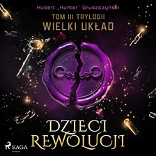 Dzieci Rewolucji Dzieci Rewolucji