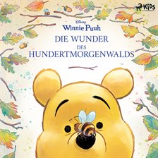 Winnie Puuh - Die Wunder des Hundertmorgenwalds