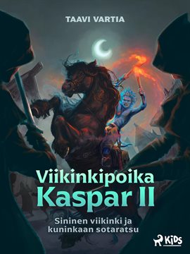 Sininen viikinki ja kuninkaan sotaratsu
