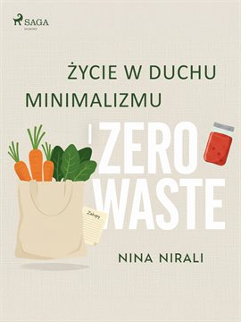 Życie w duchu minimalizmu i zero waste Życie w duchu minimalizmu i zero waste