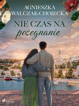 Nie czas na pożegnanie Nie czas na pożegnanie