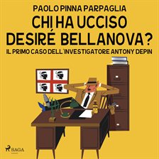 Chi ha ucciso Desiré Bellanova Chi ha ucciso Desiré Bellanova