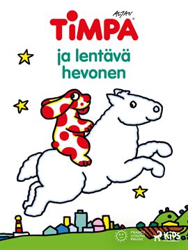 Timpa Ja Lentävä Hevonen Timpa Ja Lentävä Hevonen