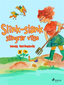Slink-slank Slingrar Vilse