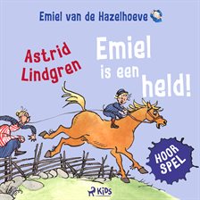 Emiel is een held! (Hoorspel) Emiel is een held! (Hoorspel)