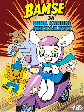 Bamse Ja Nina Kaniini Seikkailevat