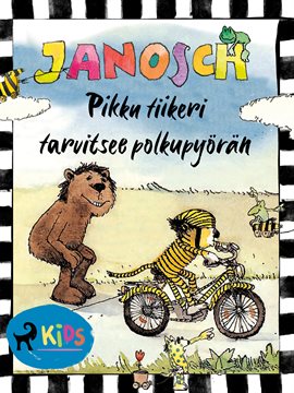 Pikku Tiikeri Tarvitsee Polkupyörän
