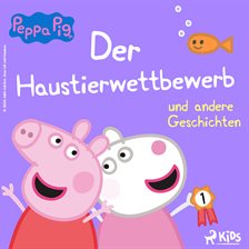 Der Haustierwettbewerb und andere Geschichten Der Haustierwettbewerb und andere Geschichten