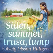 Siden, Sammet, Trasa, Lump