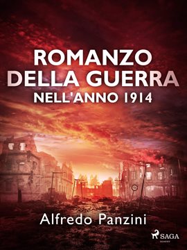 Romanzo Della Guerra Nell'anno 1914