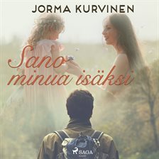 Sano Minua Isäksi