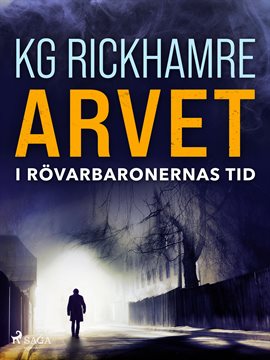 Arvet – I rövarbaronernas tid