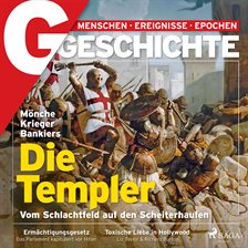 G/Geschichte - Mönche, Krieger, Bankiers: Die Templer - Vom Schlachtfeld auf den Scheiterhaufen