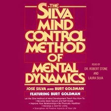 Cover image for Silva Mind Control Method Of Mental Dynamics