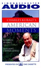 Imagen de portada para Charles Kuralt's American Moments