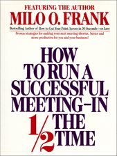 Cover image for How to Run A Successful Meeting In 1/2 the Time