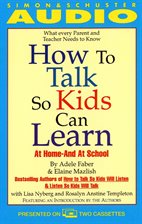 Cover image for How to Talk So Kids Can Learn