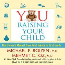 Cover image for YOU: Raising Your Child