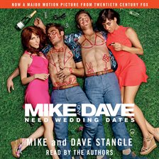 Cover image for Mike and Dave Need Wedding Dates