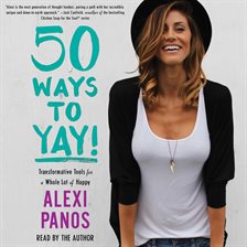 Cover image for 50 Ways to Yay!