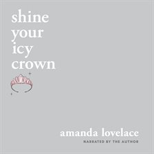 Cover image for Shine Your Icy Crown