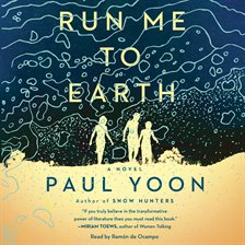 Cover image for Run Me to Earth