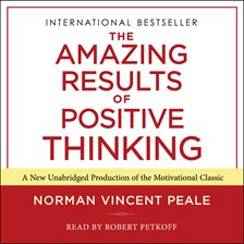 Cover image for The Amazing Results of Positive Thinking