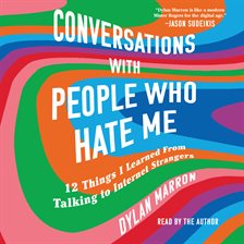 Cover image for Conversations with People Who Hate Me