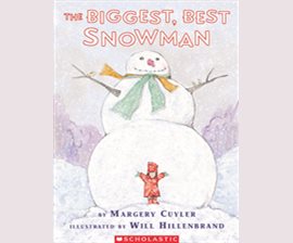 Cover image for The Biggest, Best Snowman