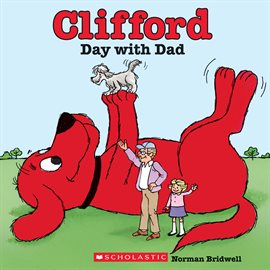 Cover image for Clifford's Day with Dad (Classic Storybook)