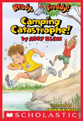 Cover image for Camping Catastrophe (Ready, Freddy! #14)