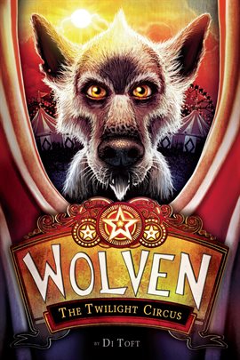Imagen de portada para The Twilight Circus (Wolven #2)