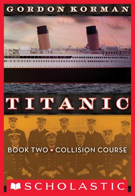 Cover image for Collision Course (Titanic, Book 2)