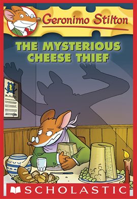 Cover image for The Mysterious Cheese Thief