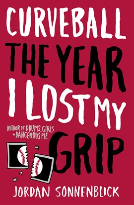 Cover image for Curveball: The Year I Lost My Grip