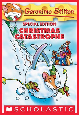 Cover image for Christmas Catastrophe (Geronimo Stilton Special Edition)